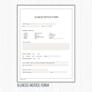 Illness Notice Form